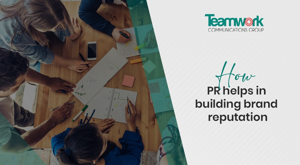 How PR Helps in Building Brand Reputation